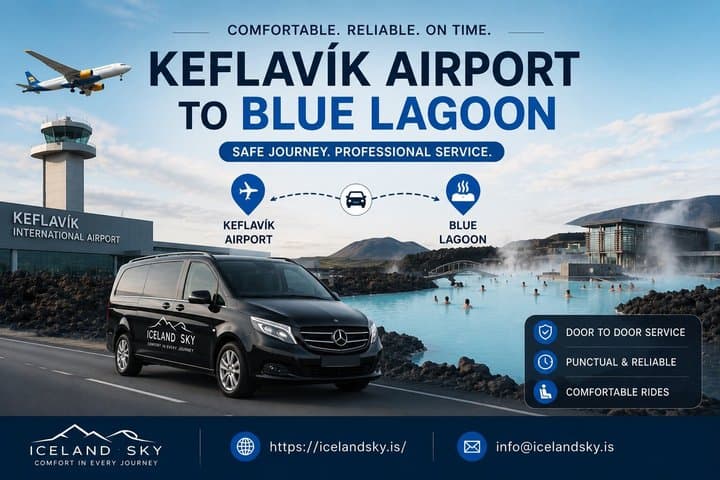 Private Airport Transfer Keflavík Reykjavík and Blue lagoon